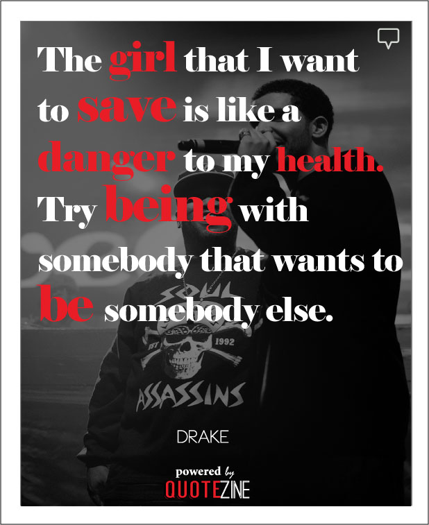 drake break up quotes