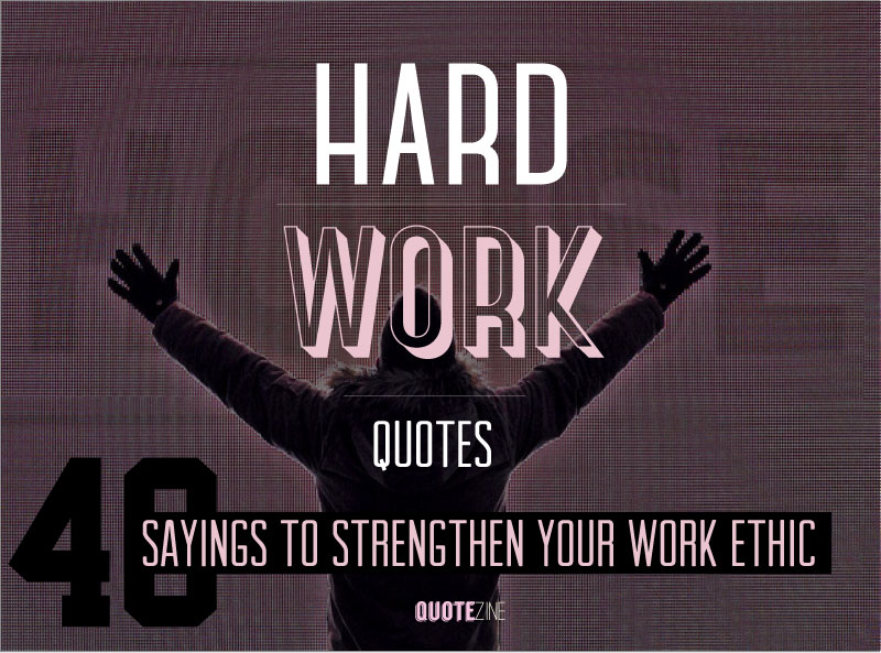 Motivational Hard Work Quotes