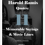 alt="harold ramis quote"