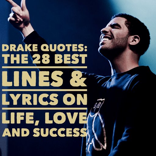 drake break up quotes