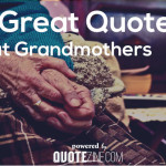 alt="grandmother quotes"