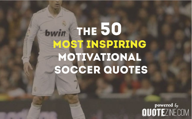 nike sayings and quotes for soccer