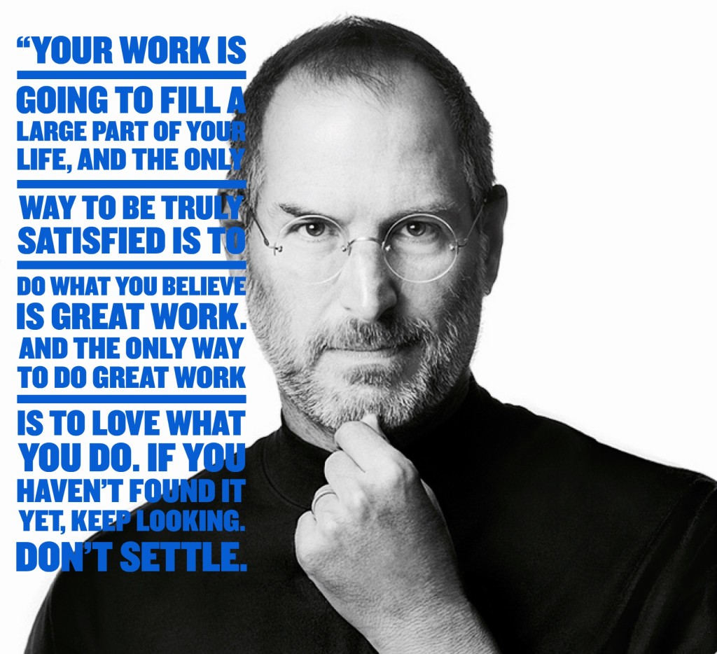 steve jobs quote dont settle