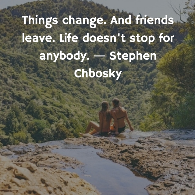 letting-go-quotes-things-change-friends-leave-opt