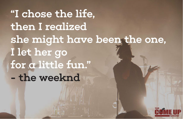 the weeknd quotes and sayings
