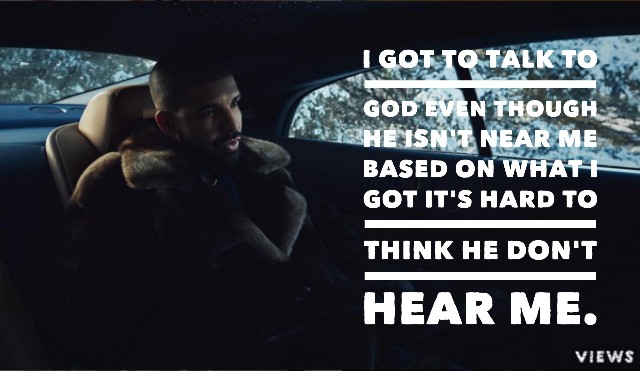 drake-quotes-views-lyrics-i-got-to-talk-to-god