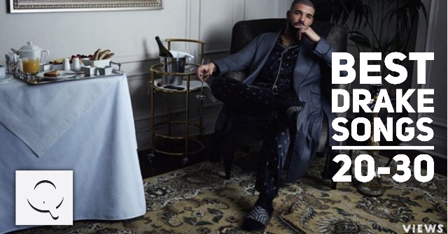 best-drake-songs-20-30